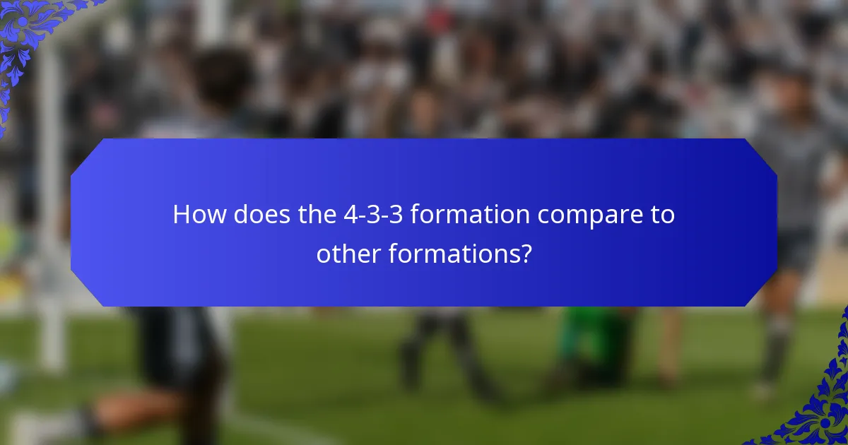 How does the 4-3-3 formation compare to other formations?